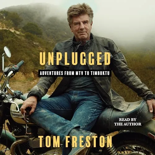 Unplugged By Tom Freston